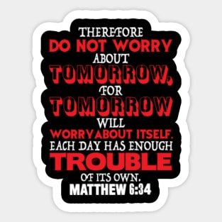 Matthew 6:34 Sticker